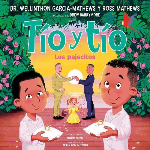 Tío y tío (Tío and Tío Spanish Edition): Los pajecitos  by Ross Mathews at Abbey's Bookshop, 