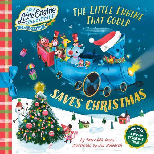 The Little Engine That Could Saves Christmas  by Meredith Rusu at Abbey's Bookshop, 