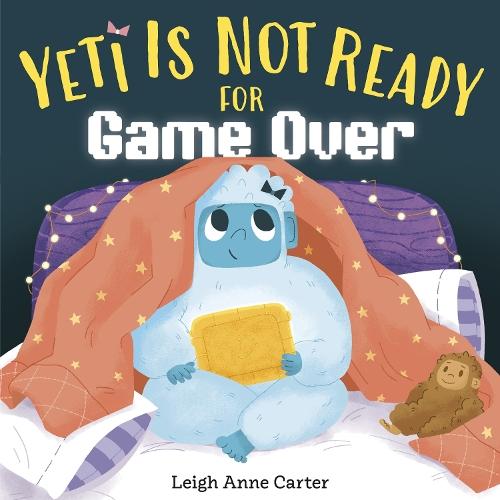 Yeti Is Not Ready for Game Over  by Leigh Anne Carter at Abbey's Bookshop, 