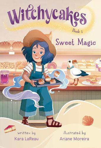 Witchycakes #1: Sweet Magic  by Kara LaReau at Abbey's Bookshop, 