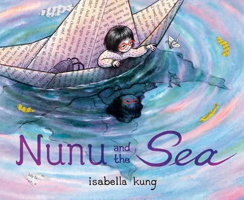 Nunu and the Sea  by Isabella Kung at Abbey's Bookshop, 