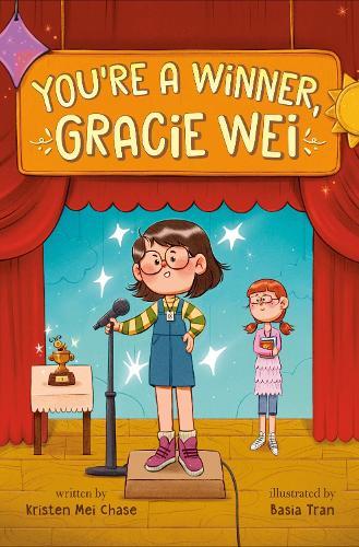 Gracie Wei #1: You're a Winner, Gracie Wei  by Kristen Mei Chase at Abbey's Bookshop, 