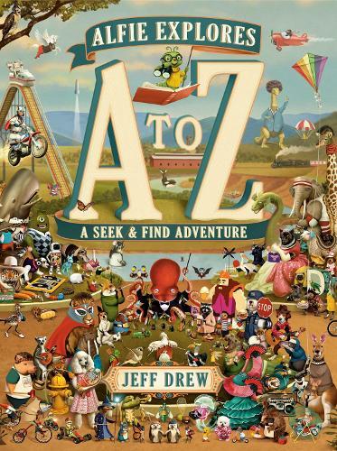 Alfie Explores A to Z: A Seek-and-Find Adventure  by Jeff Drew at Abbey's Bookshop, 