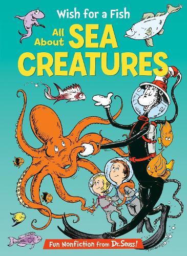 Wish for a Fish: All About Sea Creatures  by Bonnie Worth at Abbey's Bookshop, 