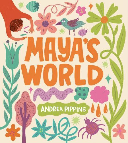 Maya's World  by Andrea Pippins at Abbey's Bookshop, 