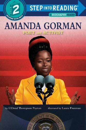 Amanda Gorman: Poet and Activist  by L'Oreal Thompson Payton at Abbey's Bookshop, 