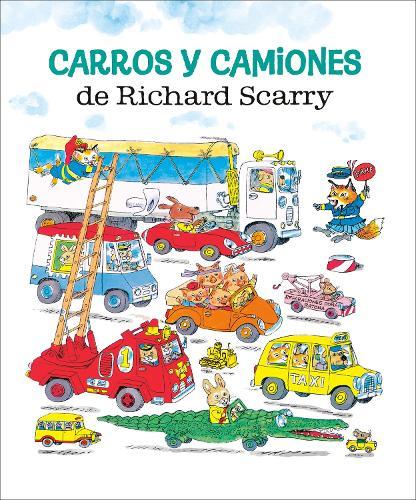 Carros y camiones de Richard Scarry (Richard Scarry's Cars and Trucks and Things that Go Spanish Edition)  by Richard Scarry at Abbey's Bookshop, 