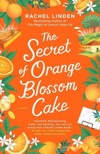 The Secret of Orange Blossom Cake  by Rachel Linden at Abbey's Bookshop, 