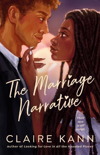 The Marriage Narrative  by Claire Kann at Abbey's Bookshop, 