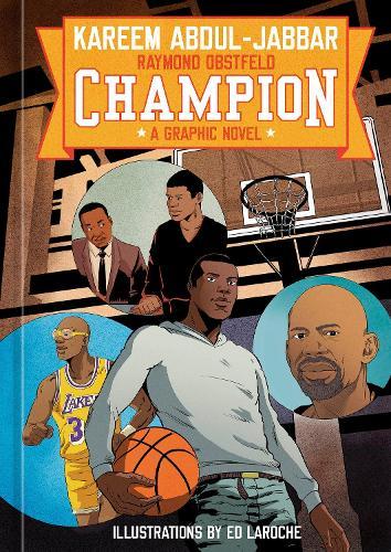Champion: A Graphic Novel  by Kareem Abdul-Jabbar at Abbey's Bookshop, 