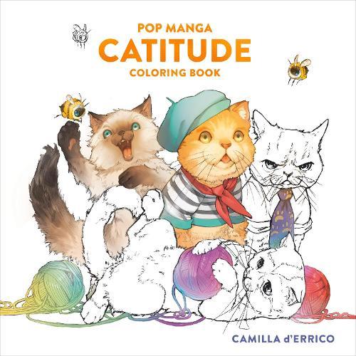 Pop Manga Catitude Coloring Book  by Camilla d'Errico at Abbey's Bookshop, 