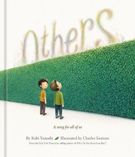Others: A Story for All of Us  by Kobi Yamada at Abbey's Bookshop, 