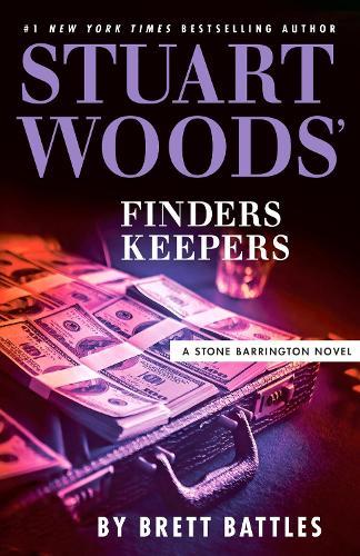 Stuart Woods' Finders Keepers  by Brett Battles at Abbey's Bookshop, 