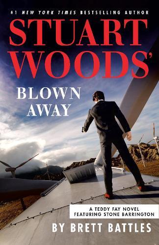 Stuart Woods' Blown Away  by Brett Battles at Abbey's Bookshop, 