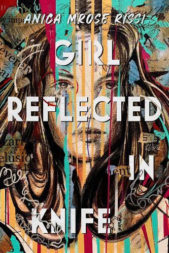 Girl Reflected in Knife  by Anica Mrose Rissi at Abbey's Bookshop, 
