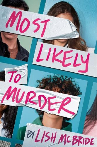 Most Likely to Murder  by Lish McBride at Abbey's Bookshop, 
