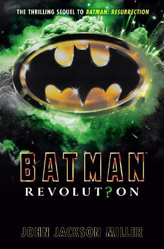 Batman: Revolution  by John Jackson Miller at Abbey's Bookshop, 