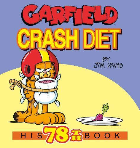 Garfield Crash Diet: His 78th Book  by Jim Davis at Abbey's Bookshop, 