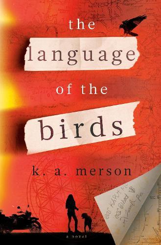 The Language of the Birds: A Novel  by K.A. Merson at Abbey's Bookshop, 