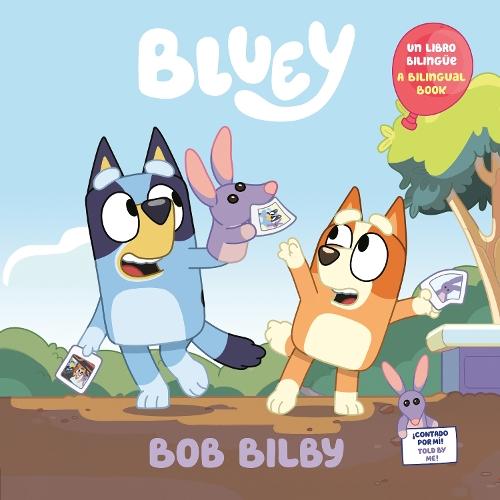 Bluey Bob Bilby (Spanish/English)