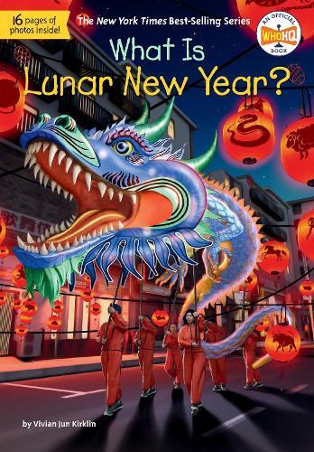 What Is Lunar New Year?  by Vivian Jun Kirklin at Abbey's Bookshop, 