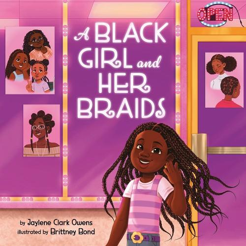 A Black Girl and Her Braids  by Jaylene Clark Owens at Abbey's Bookshop, 