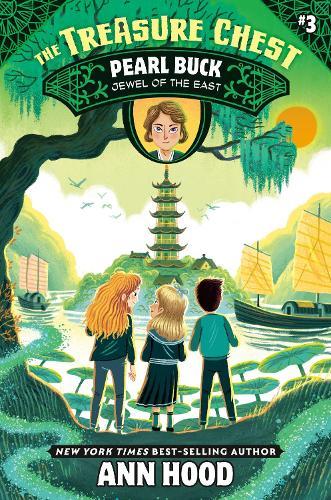 Pearl Buck #3: Jewel of the East  by Ann Hood at Abbey's Bookshop, 