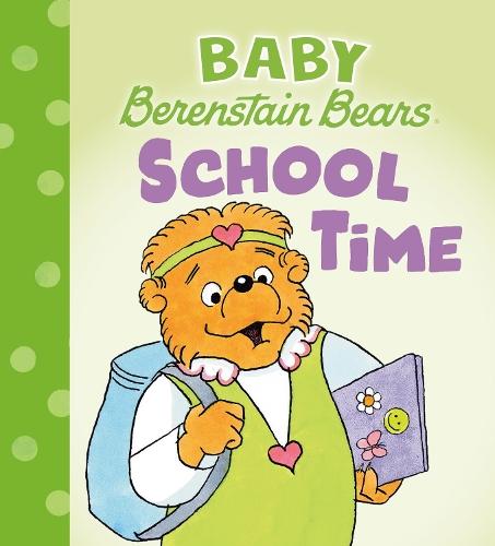 School Time (Baby Berenstain Bears)  by Mike Berenstain at Abbey's Bookshop, 