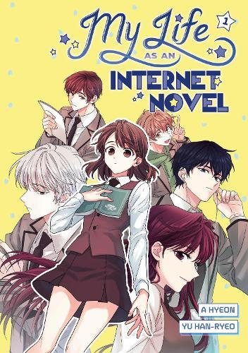 My Life as an Internet Novel Vol. 1  by A. Hyeon at Abbey's Bookshop, 