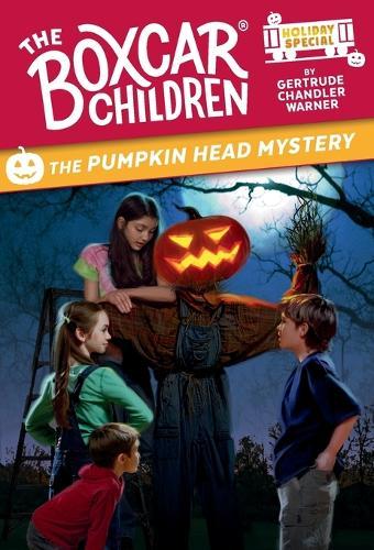The Pumpkin Head Mystery: A Chapter Book for Kids  by Gertrude Chandler Warner at Abbey's Bookshop, 