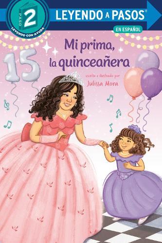 Mi prima, la quinceañera (My Cousin, the Quinceañera Spanish Edition)  by Julissa Mora at Abbey's Bookshop, 