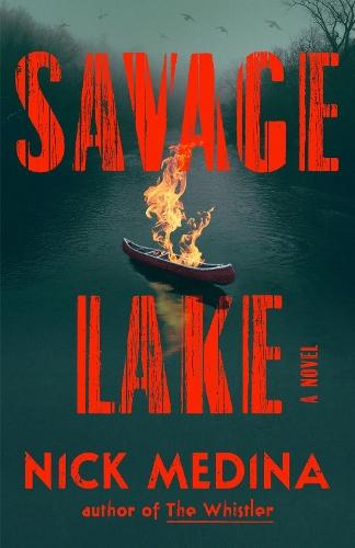 Savage Lake  by Nick Medina at Abbey's Bookshop, 