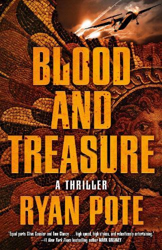 Blood and Treasure  by Ryan Pote at Abbey's Bookshop, 