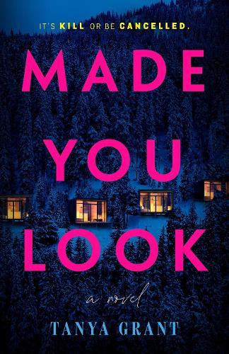 Made You Look  by Tanya Grant at Abbey's Bookshop, 