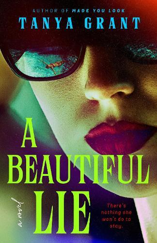 A Beautiful Lie  by Tanya Grant at Abbey's Bookshop, 