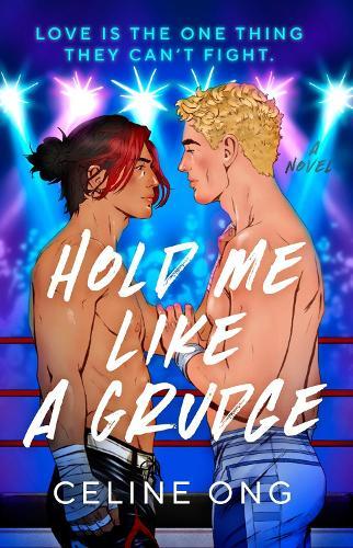Hold Me Like a Grudge  by Celine Ong at Abbey's Bookshop, 