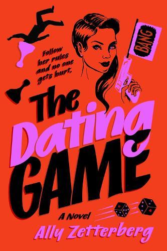 The Dating Game  by Ally Zetterberg at Abbey's Bookshop, 