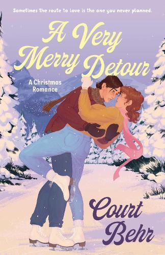 A Very Merry Detour: A Christmas Romance  by Court Behr at Abbey's Bookshop, 