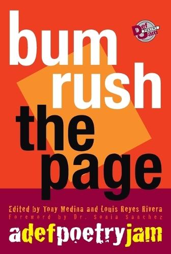 Bum Rush the Page: A Def Poetry Jam  by Tony Medina at Abbey's Bookshop, 