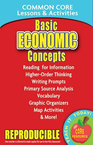 Basic Economic Concepts: Common Core Lessons & Activities