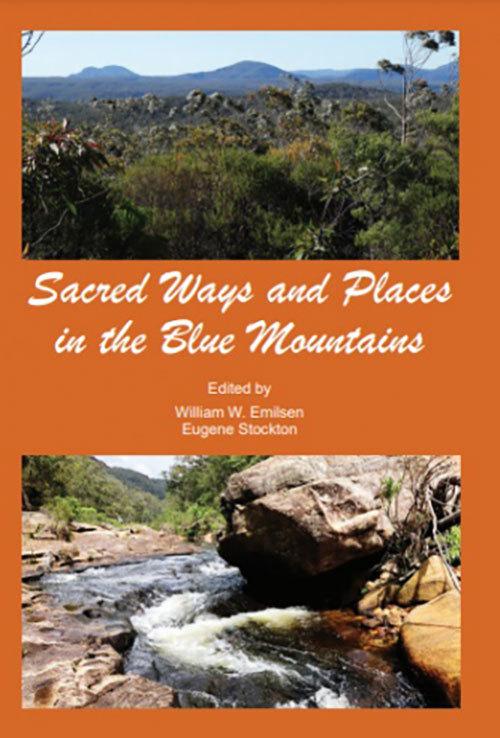 Sacred Ways and Places in the Blue Mountains