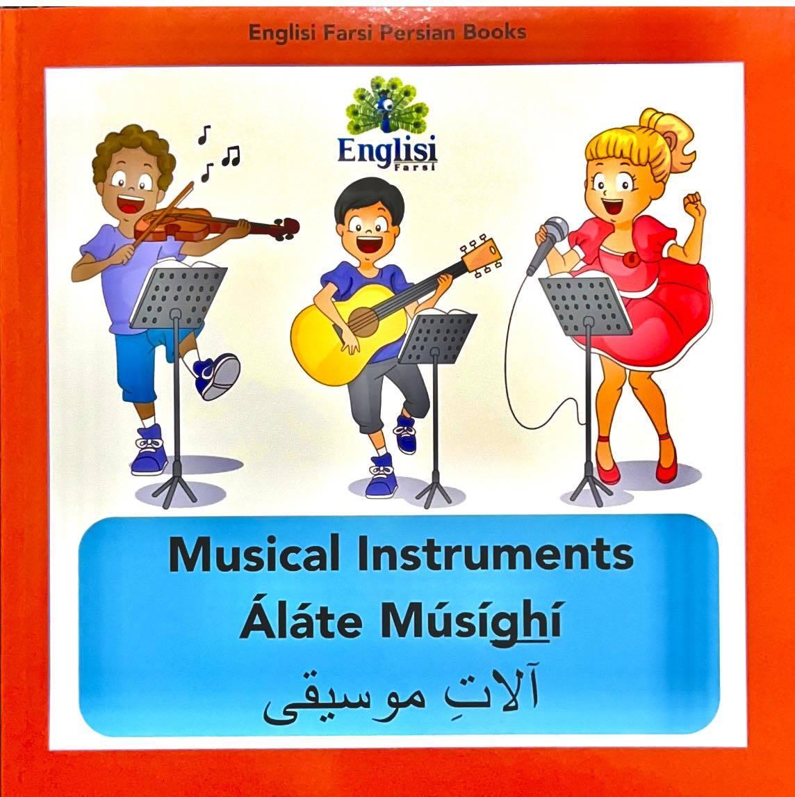 Musical Instruments / Alate Musighi (English / Persian)  by Kiani, Mona & Englisi Farsi at Abbey's Bookshop, 