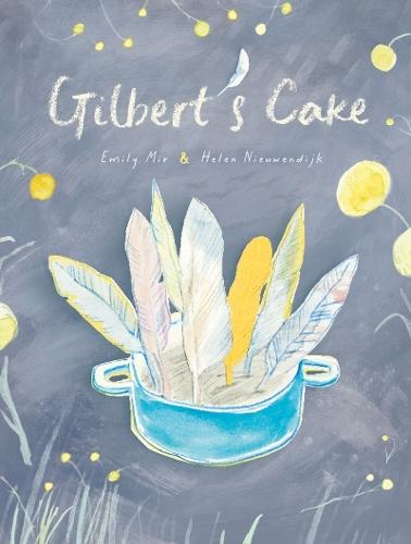 Gilbert's Cake  by Emily Mir at Abbey's Bookshop, 