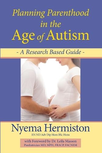 Planning Parenthood in the Age of Autism  by Nyema Hermiston at Abbey's Bookshop, 