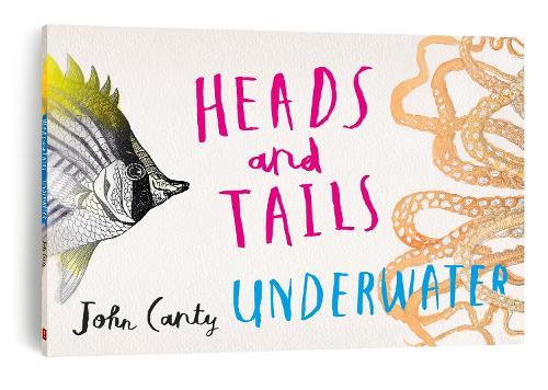 Heads and Tails Underwater  by John Canty at Abbey's Bookshop, 
