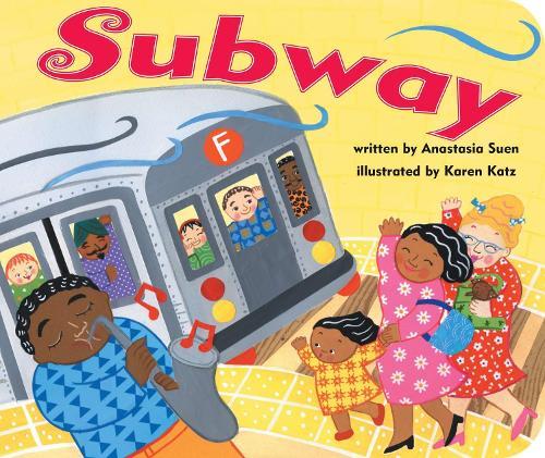 Subway  by Anastasia Suen at Abbey's Bookshop, 