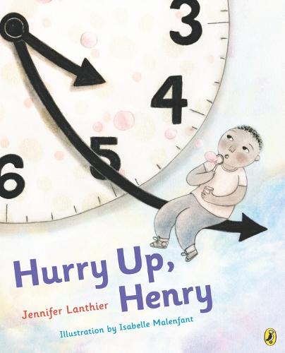 Hurry Up, Henry  by Jennifer Lanthier at Abbey's Bookshop, 