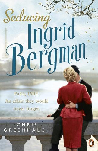 Seducing Ingrid Bergman  by Chris Greenhalgh at Abbey's Bookshop, 