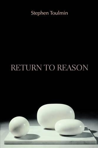 Return to Reason  by Stephen Toulmin at Abbey's Bookshop, 