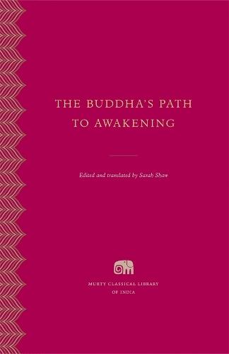 The Buddha's Path to Awakening  by Sarah Shaw at Abbey's Bookshop, 
